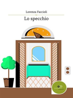 cover image of Lo specchio